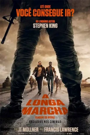 Capa filme A Longa Marcha - Caminhe Ou Morra