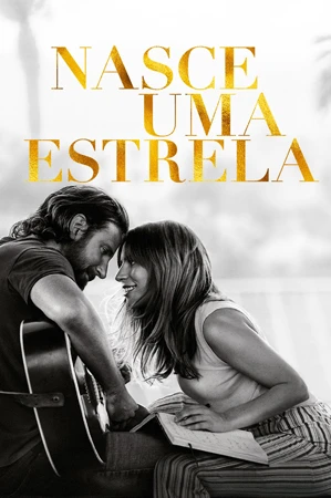Capa filme Nasce uma Estrela