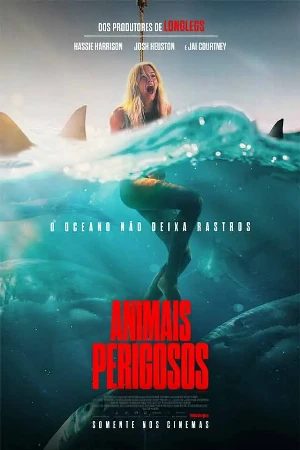 Capa filme Animais Perigosos