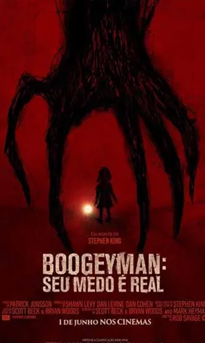 Capa filme Boogeyman - Seu Medo é Real