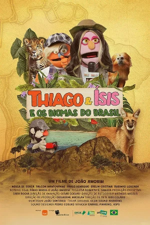 Capa filme Thiago & Ísis E Os Biomas Do Brasil